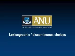 Lexicographic / discontinuous choices
