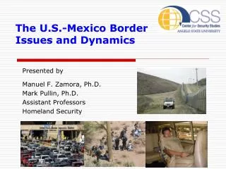 The U.S.-Mexico Border Issues and Dynamics
