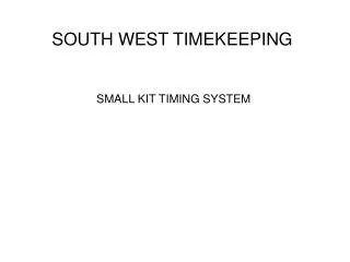 SMALL KIT TIMING SYSTEM