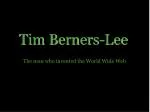 Tim Berners-Lee - slide 1