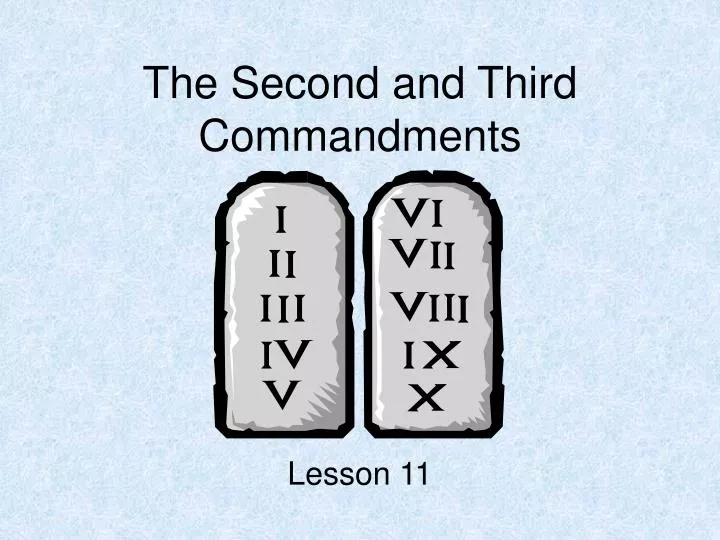 the second and third commandments