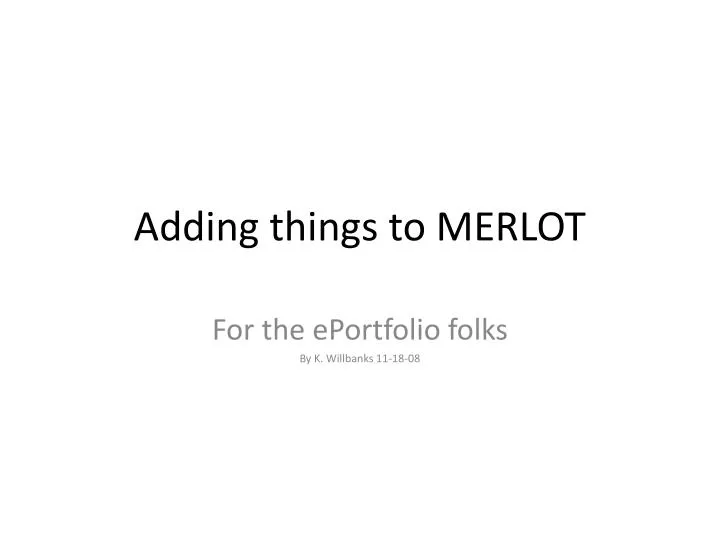 adding things to merlot