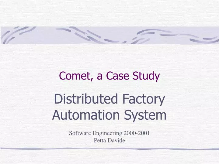 comet a case study