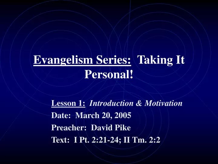evangelism series taking it personal