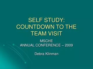 SELF STUDY: COUNTDOWN TO THE TEAM VISIT