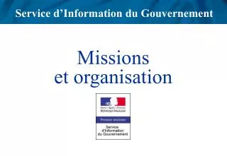 missions et organisation