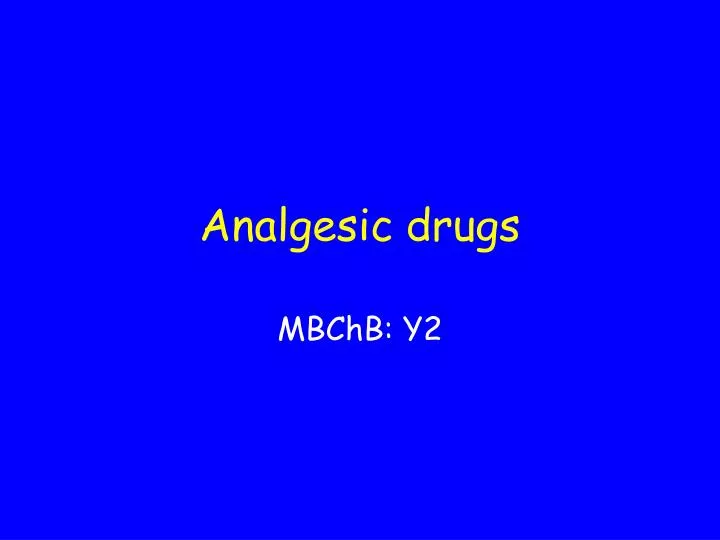 analgesic drugs