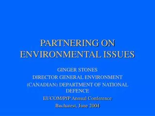 PARTNERING ON ENVIRONMENTAL ISSUES