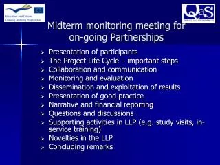 Midterm monitoring meeting for on-going Partnerships