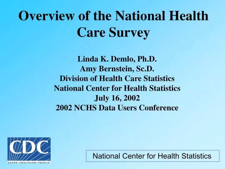 overview of the national health care survey