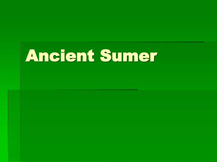 ancient sumer
