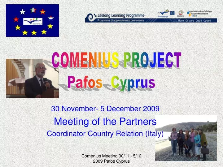 30 november 5 december 2009 meeting of the partners coordinator country relation italy