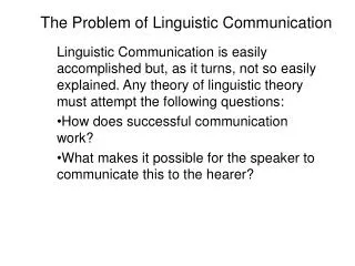 The Problem of Linguistic Communication