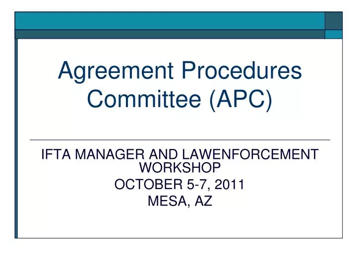 agreement procedures committee apc