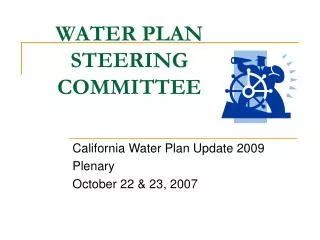 WATER PLAN STEERING COMMITTEE