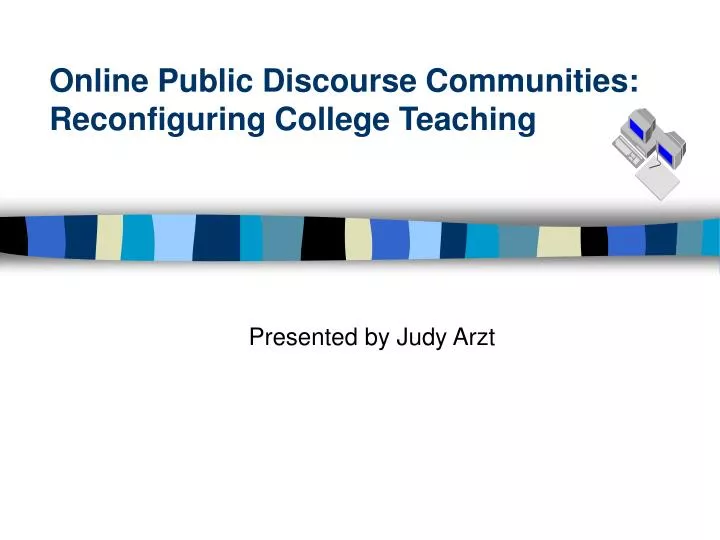 online public discourse communities reconfiguring college teaching