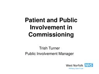 Patient and Public Involvement in Commissioning