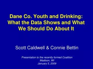 Dane Co. Youth and Drinking: What the Data Shows and What We Should Do About It