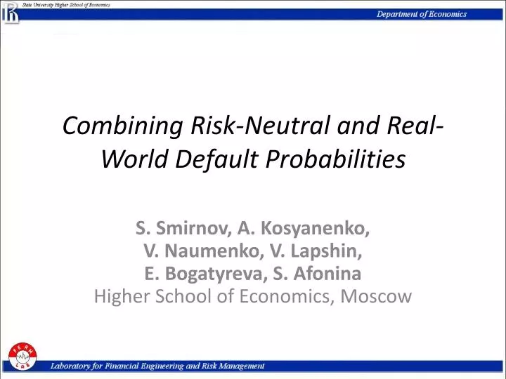 combining risk neutral and real world default probabilities