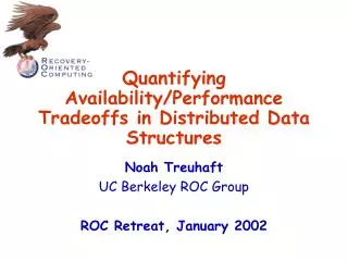 Quantifying Availability/Performance Tradeoffs in Distributed Data Structures