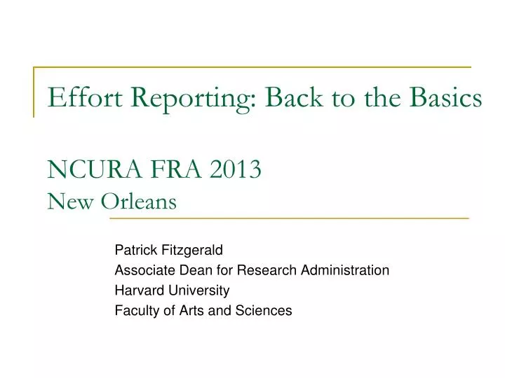 effort reporting back to the basics ncura fra 2013 new orleans