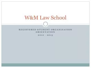 W&amp;M Law School