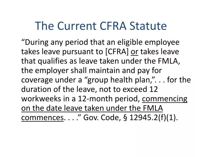 the current cfra statute