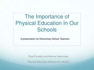 The Importance of Physical Education In Our Schools