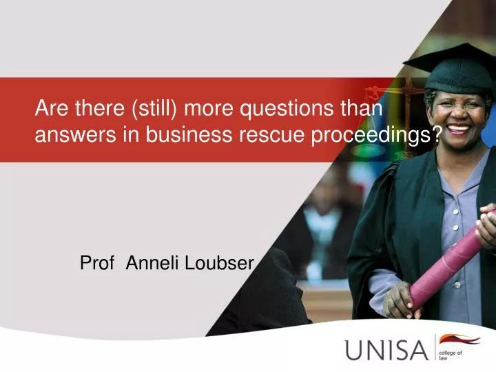 are there still more questions than answers in business rescue proceedings