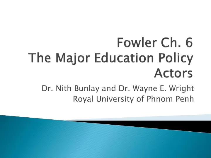 fowler ch 6 the major education policy actors