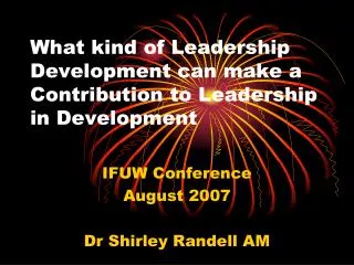 What kind of Leadership Development can make a Contribution to Leadership in Development