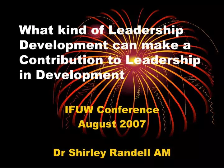 what kind of leadership development can make a contribution to leadership in development