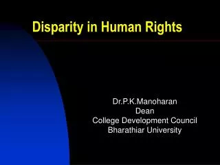 Disparity in Human Rights