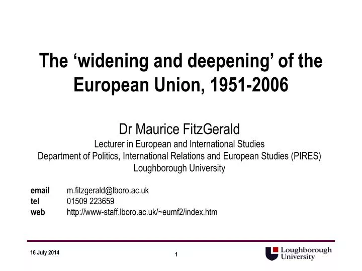 the widening and deepening of the european union 1951 2006
