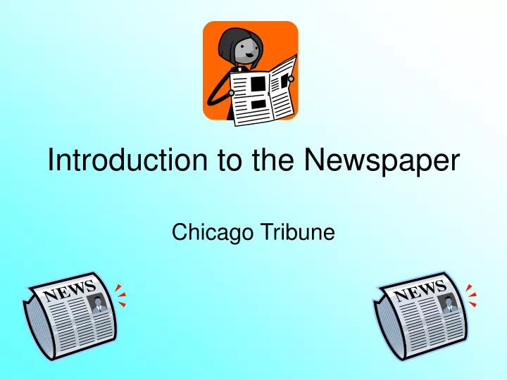 introduction to the newspaper