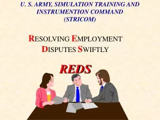 U. S. ARMY, SIMULATION TRAINING AND INSTRUMENTION COMMAND (STRICOM)