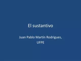 el sustantivo