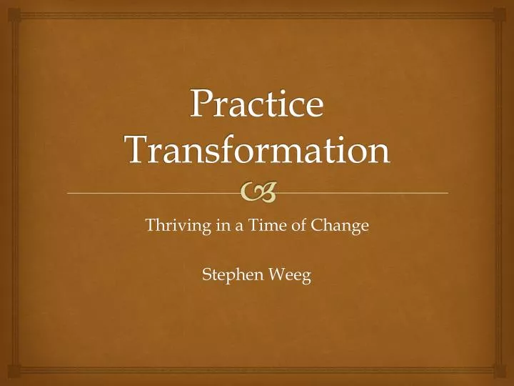 practice transformation