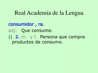 real academia de la lengua