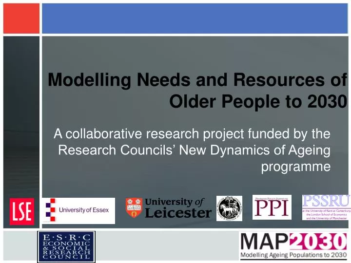 modelling needs and resources of older people to 2030