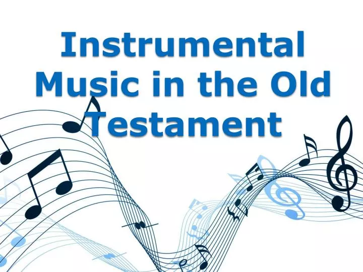 instrumental music in the old testament