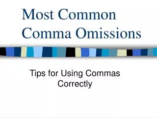 Most Common Comma Omissions