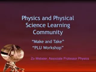 Physics and Physical Science Learning Community