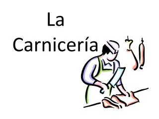 la carnicer a