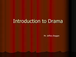 Introduction to Drama