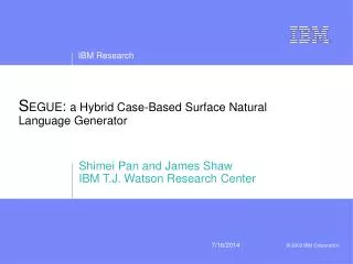 S EGUE : a Hybrid Case-Based Surface Natural Language Generator