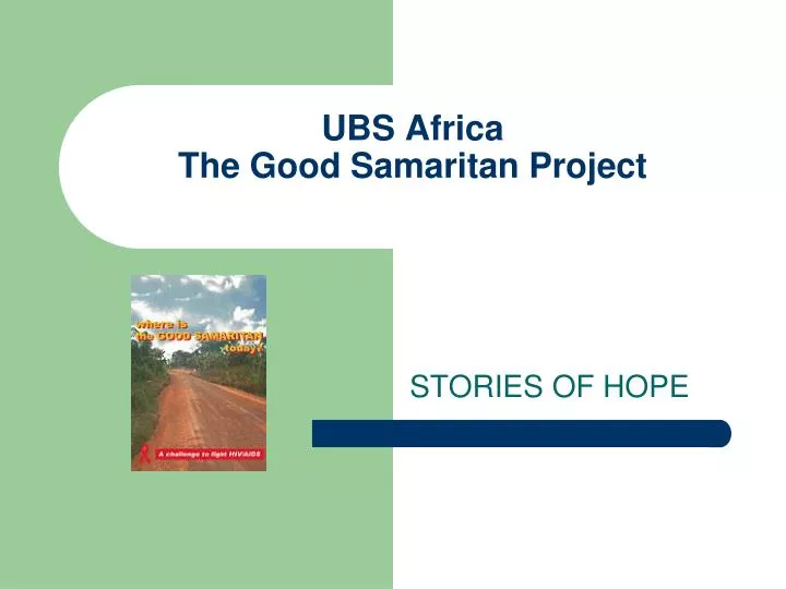 ubs africa the good samaritan project