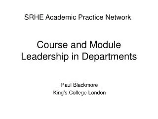 Course and Module Leadership in Departments