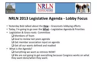 NRLN 2013 Legislative Agenda - Lobby Focus