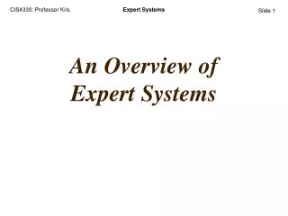 An Overview of Expert Systems